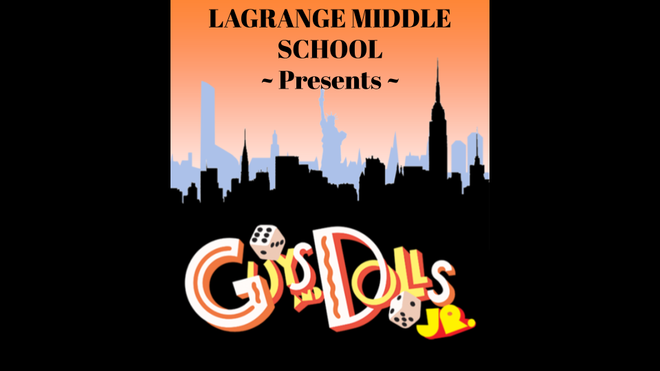 LMS Presents: Guys and Dolls Spring Musical 